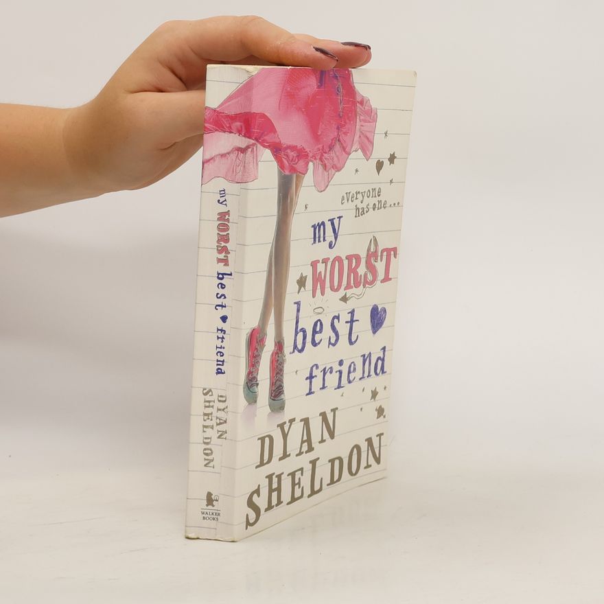 Dyan Sheldon My Worst Best Friend