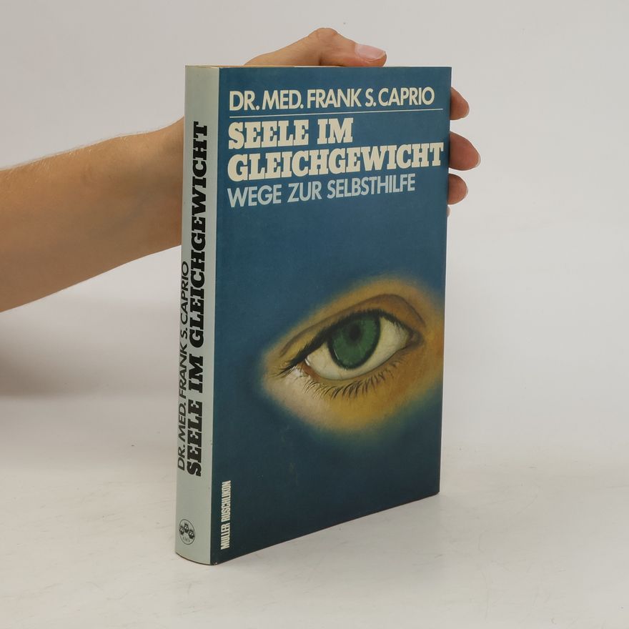 Frank Samuel Caprio Seele im Gleichgewicht