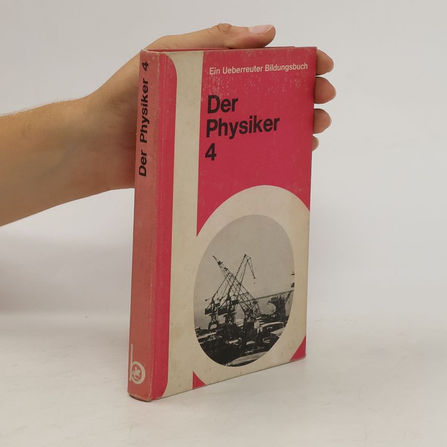 Kolektiv autorů Der Physiker 4