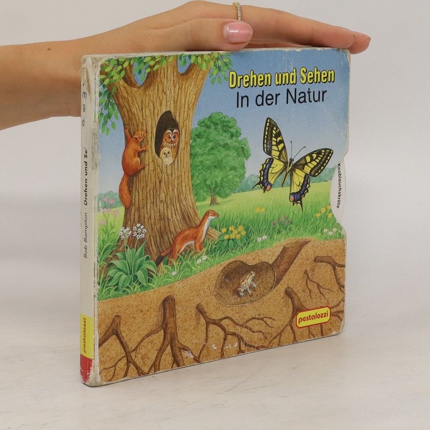 Bob Bampton Drehen und Sehen. In der Natur.