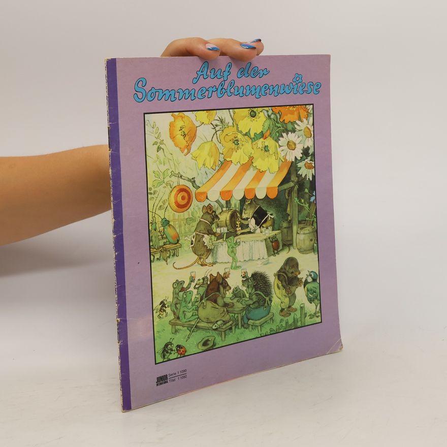Kolektiv autorů Auf der Sommerblumenwiese