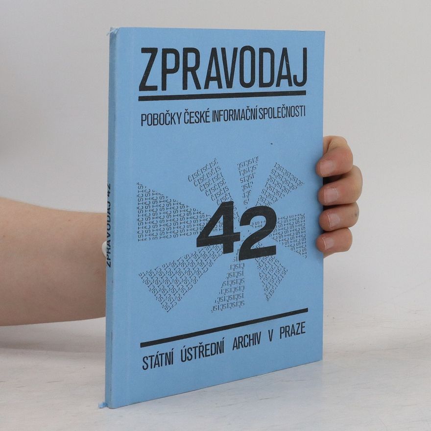 Kolektiv autorů Zpravodaj pobočky ČIS 42