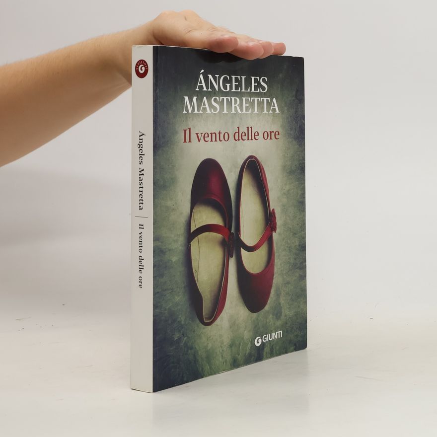 A. ngeles Mastretta Il vento delle ore