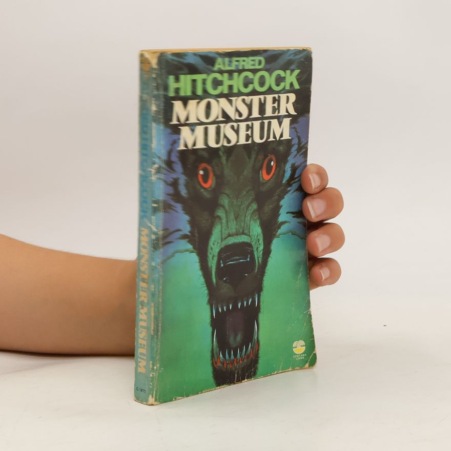 Alfred Hitchcock Monster Museum