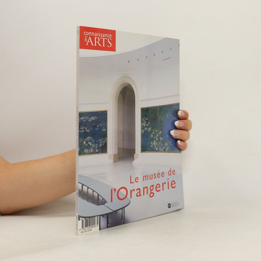 Kolektiv autorů Le Musée de l'Orangerie