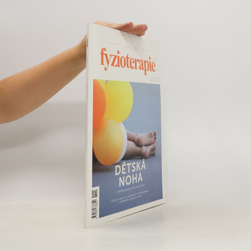 Autorenkollektiv Umění fyzioterapie. Dětská noha