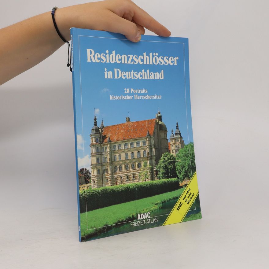 Autorenkollektiv Residenzschlösser in deutschland