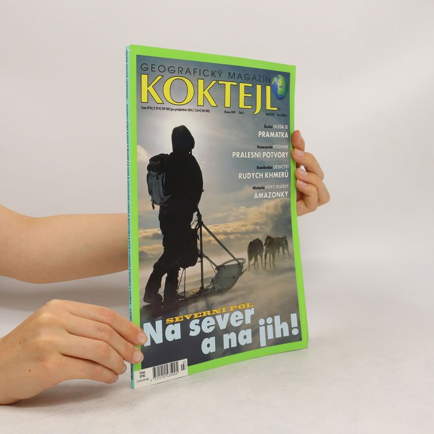 Kolektiv autorů Geografický magazín Koktejl 3/2009