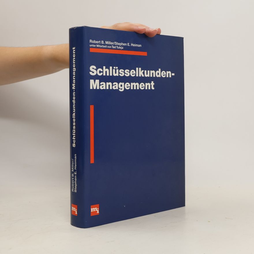 Robert B. Miller Schlüsselkunden-Management