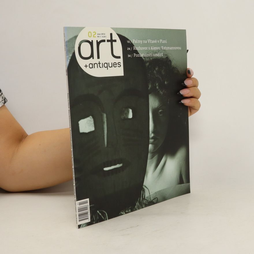Various authors Art + Antiques. 02/2012