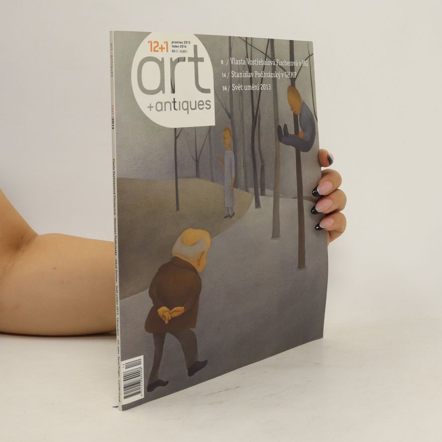 Various authors Art + antiques 12/2013 + 1/2014