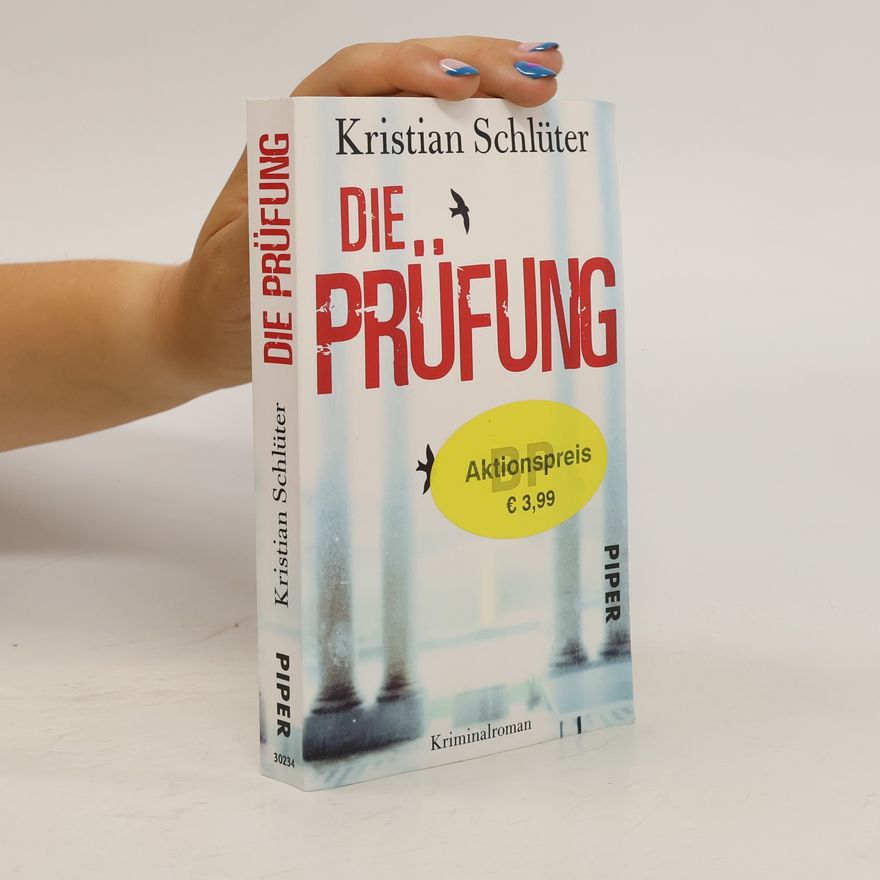 Kristian Schlüter Die Prüfung