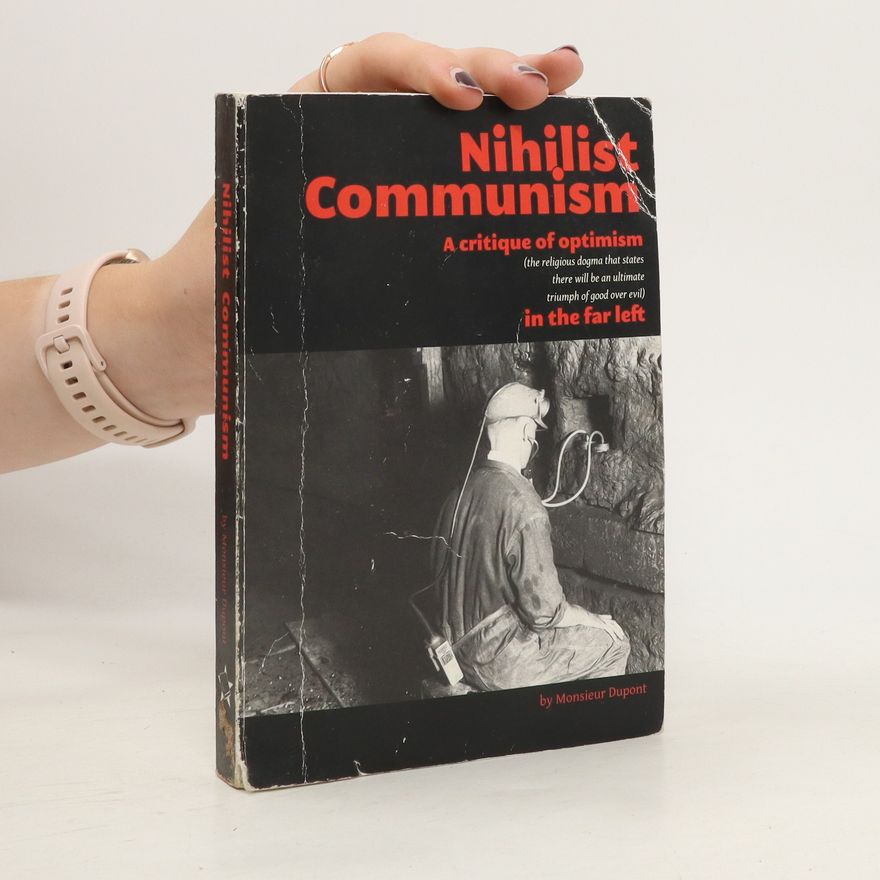 Monsieur Dupont Nihilist Communism
