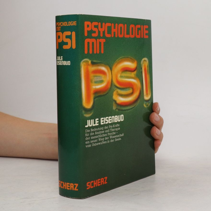 Jule Eisenbud Psychologie mit Psi