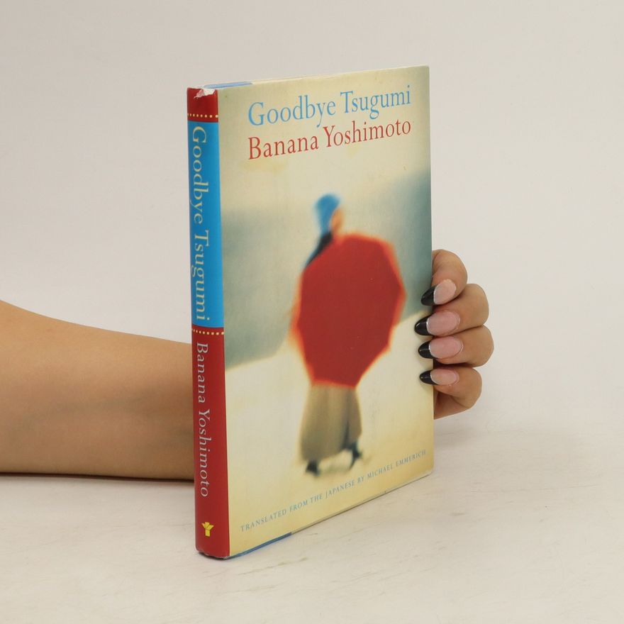 Banana Yoshimoto Goodbye Tsugumi