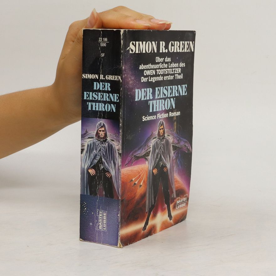 Simon R. Green Über das abentheuerliche Leben des Owen Todtsteltzer 1