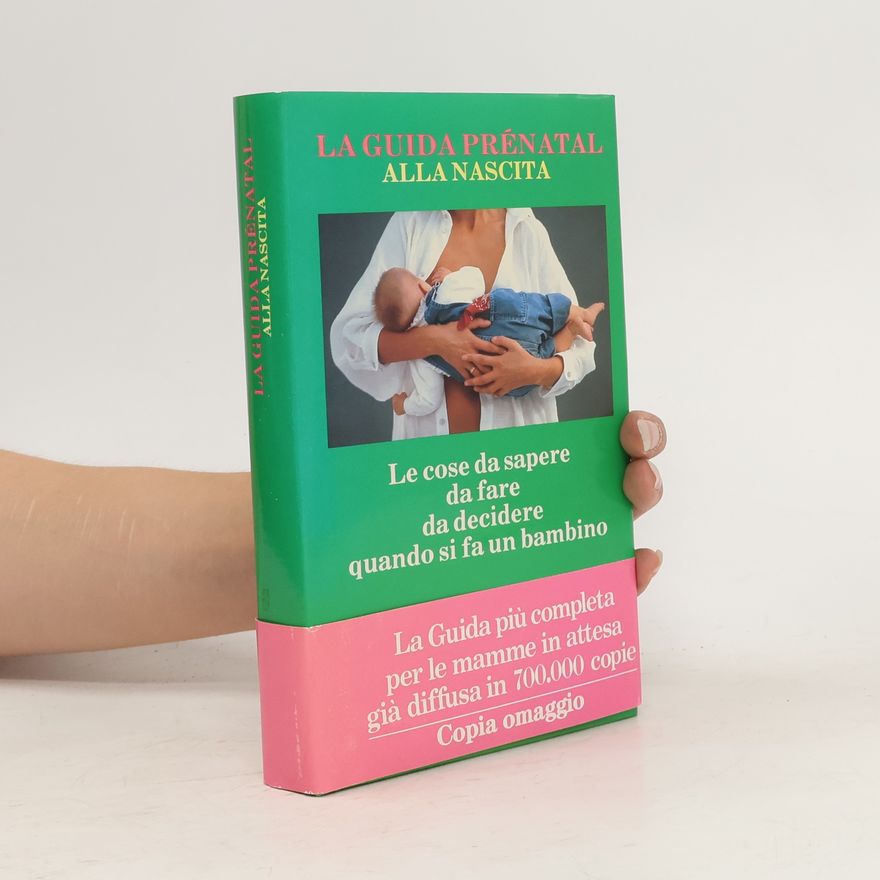 Autorenkollektiv La guía prénatal. Alla Nascita