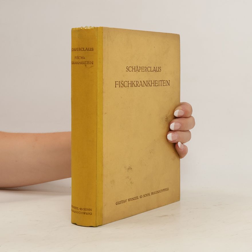 Wilhelm Schäperclaus Fischkrankheiten