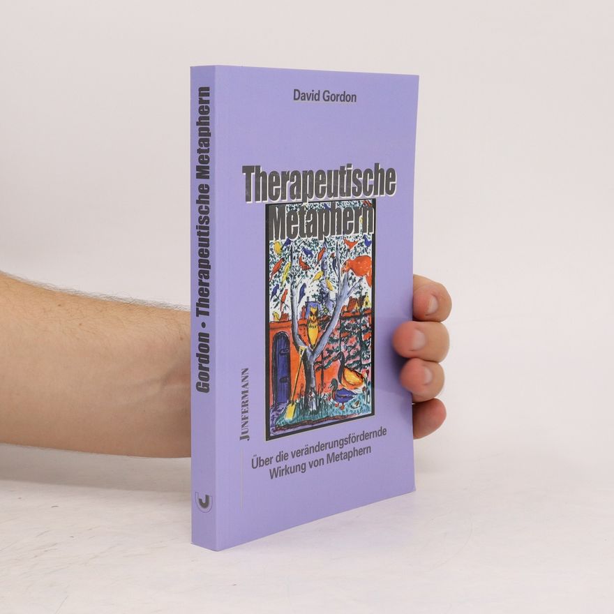 David Cole Gordon Therapeutische Metaphern