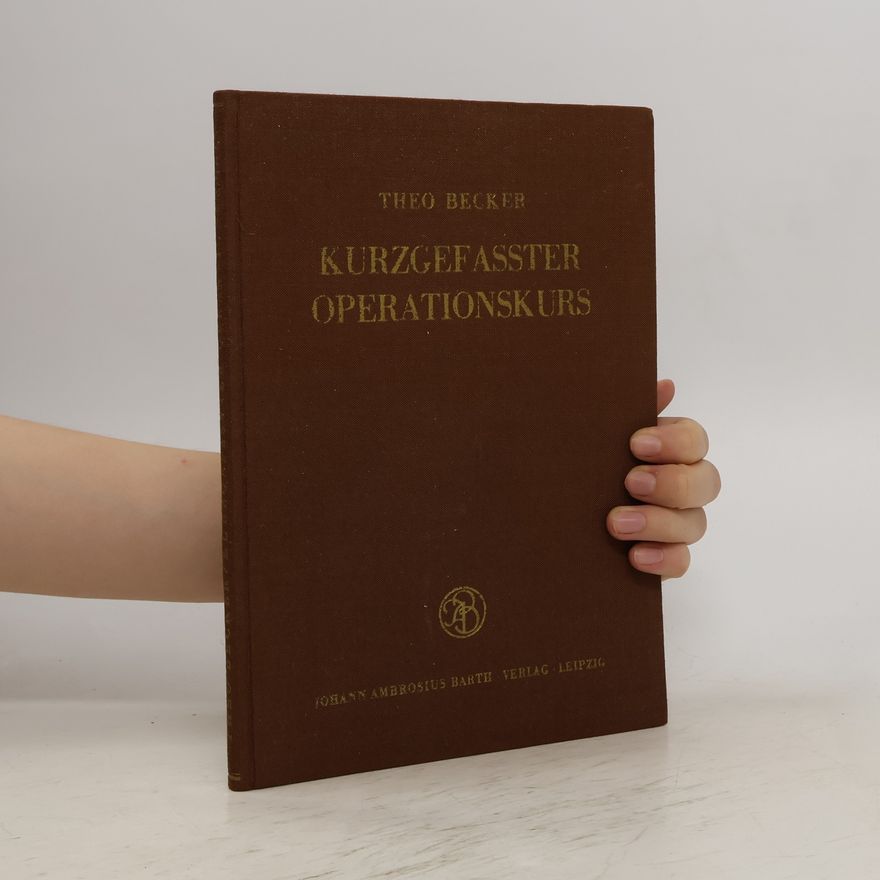 Theo Becker Kurzgefasster Operationskurs