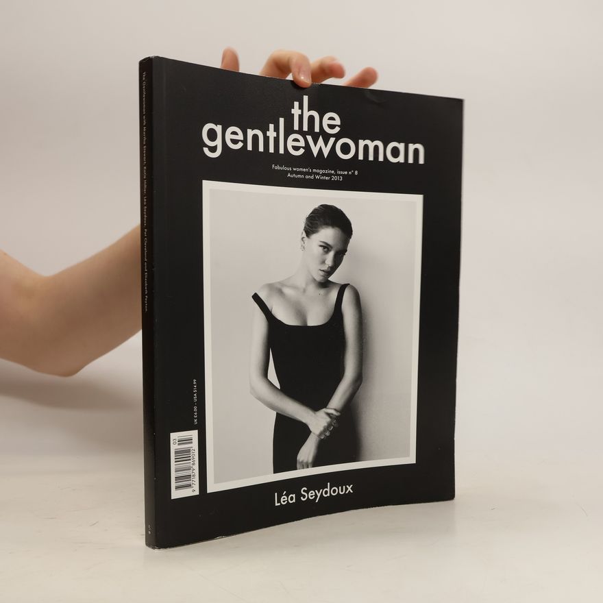 Autorenkollektiv The Gentlewoman: Léa Seydoux