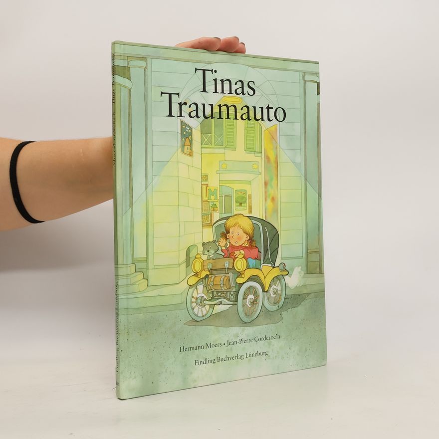 Hermann Moers Tinas Traumauto