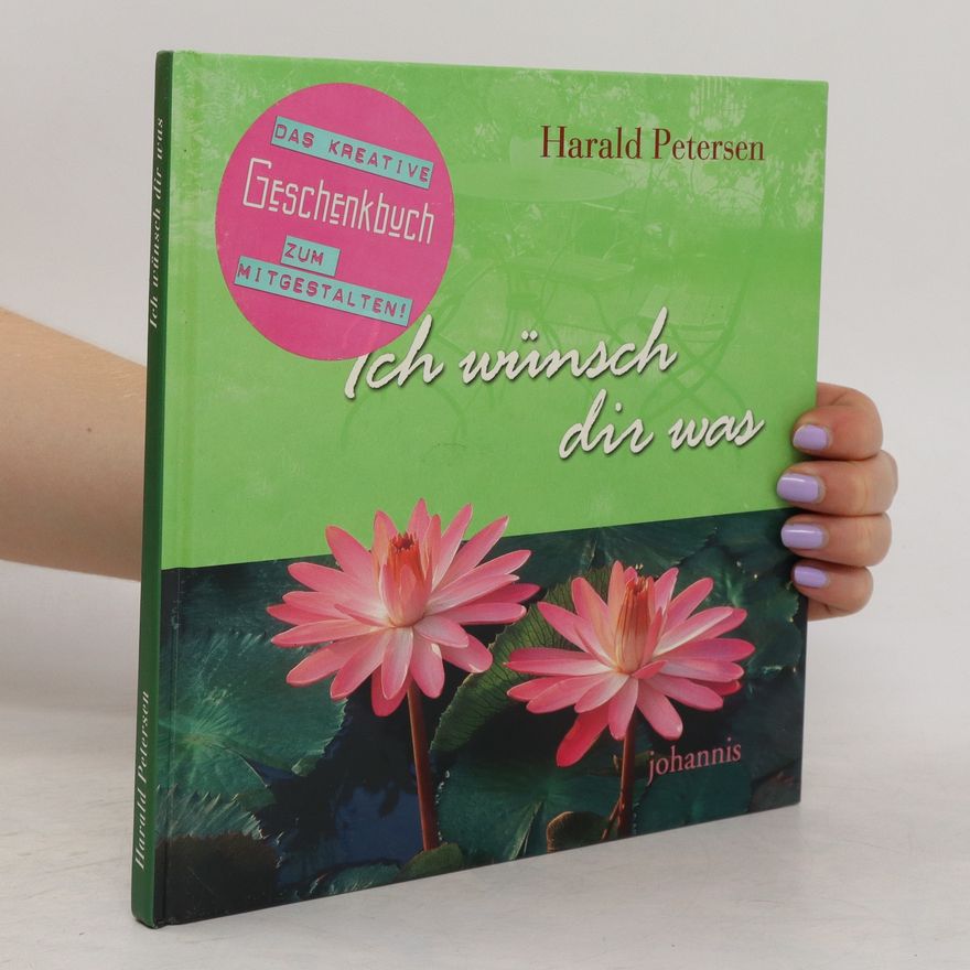 Harald Petersen Ich wünsch dir was
