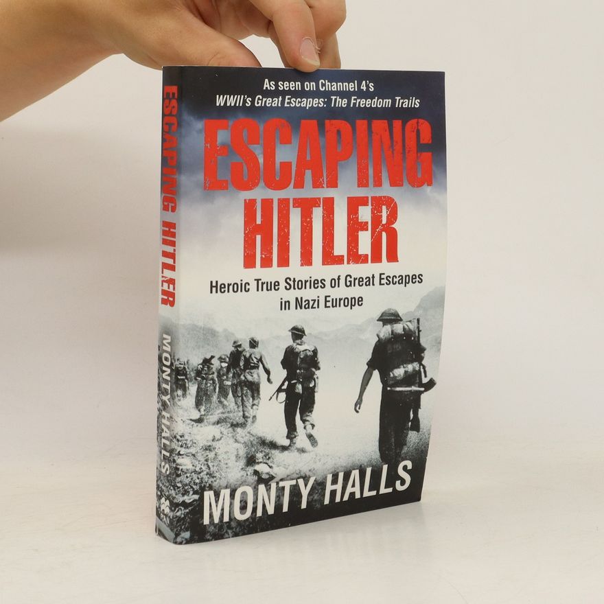 Monty Halls Escaping Hitler