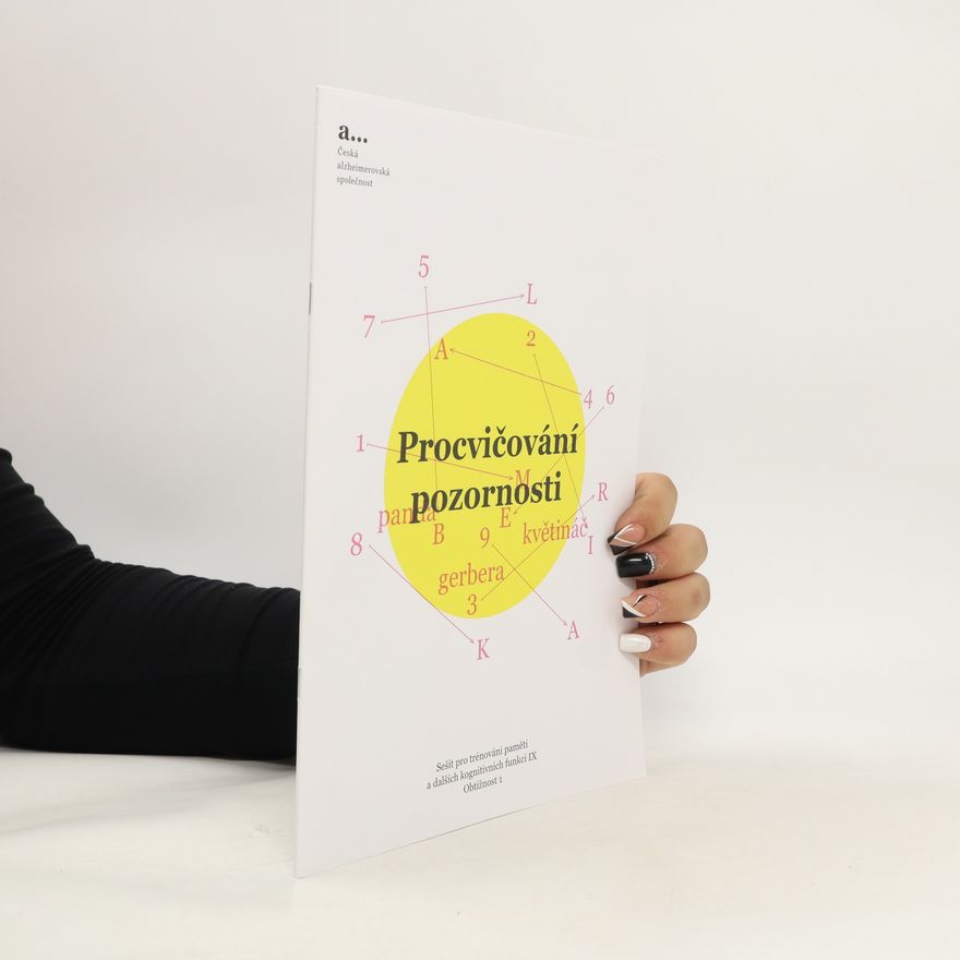 Martina Mátlová Sešit pro trénování paměti a dalších kognitivních funkcí. IX, obtížnost 1