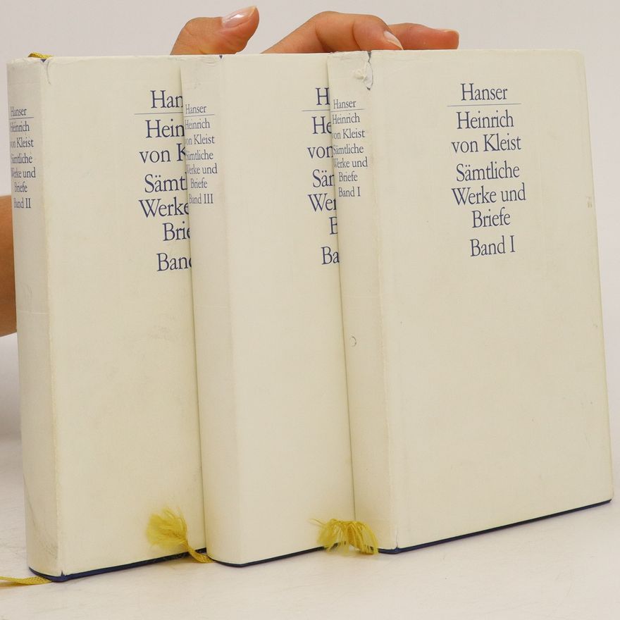 Heinrich von Kleist Sämtliche Werke und Briefe Band 1-3