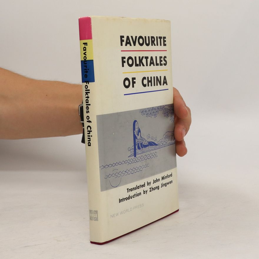 Zhong Jingwen Favourite Folktales of China