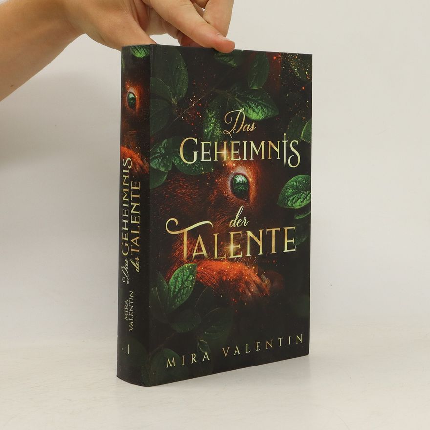 Mira Valentin Das Geheimnis der Talente