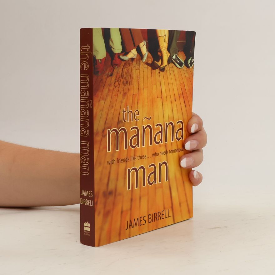 James Birrell The Manana Man
