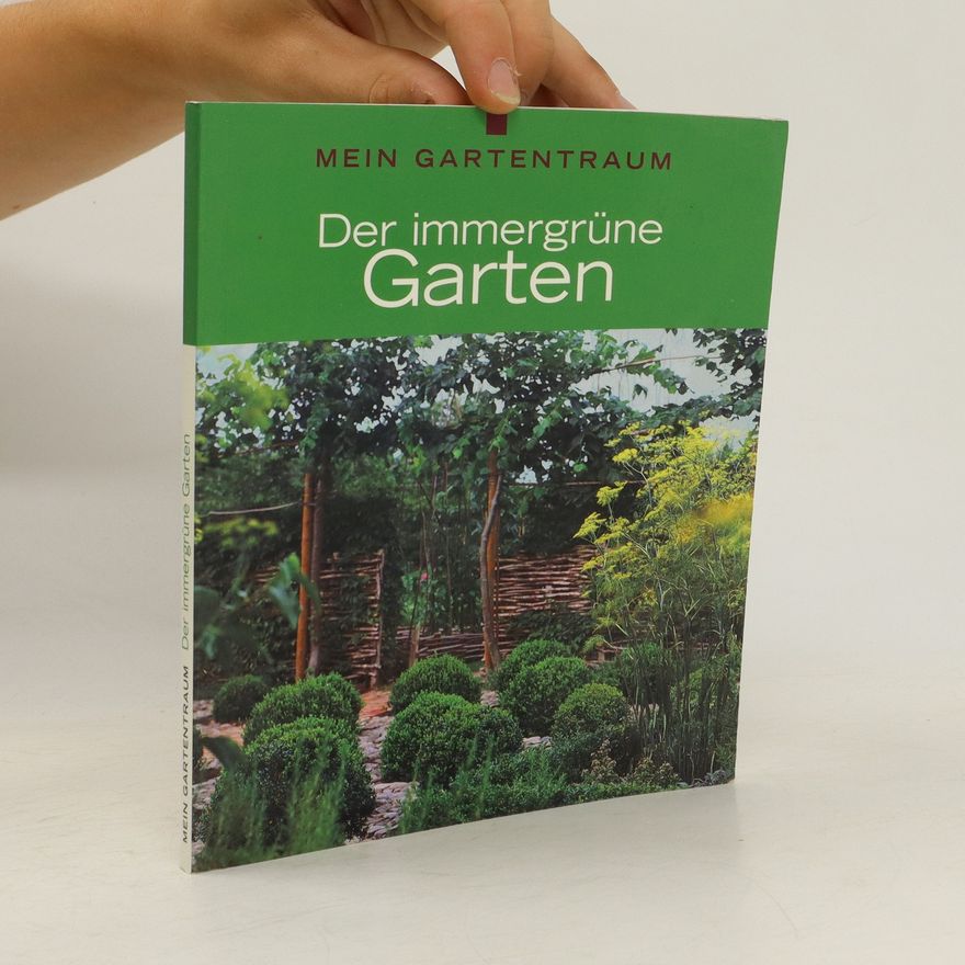 Peter Himmelhuber Der immergrüne Garten