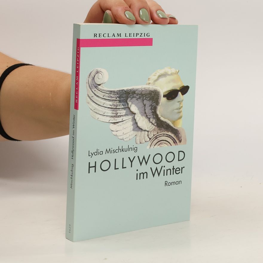 Lydia Mischkulnig Hollywood im Winter