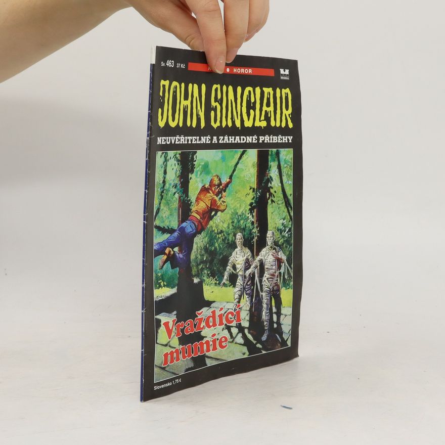 John Sinclair Neuvěřitelné a záhadné příběhy sv. 463