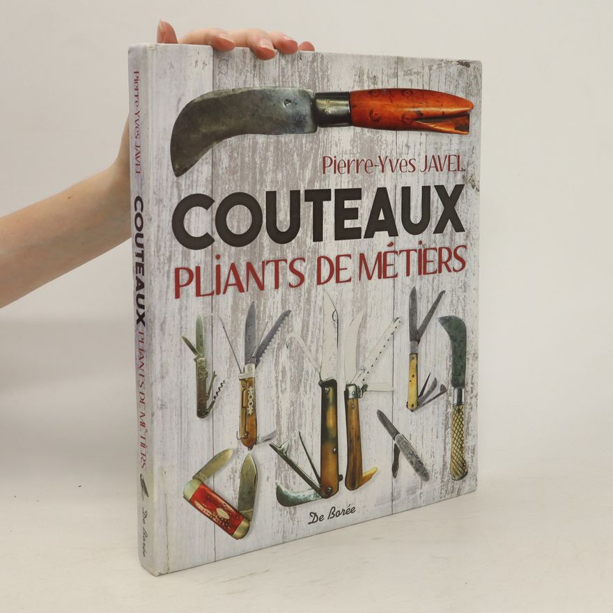 Pierre-Yves Javel Couteaux pliants de métiers