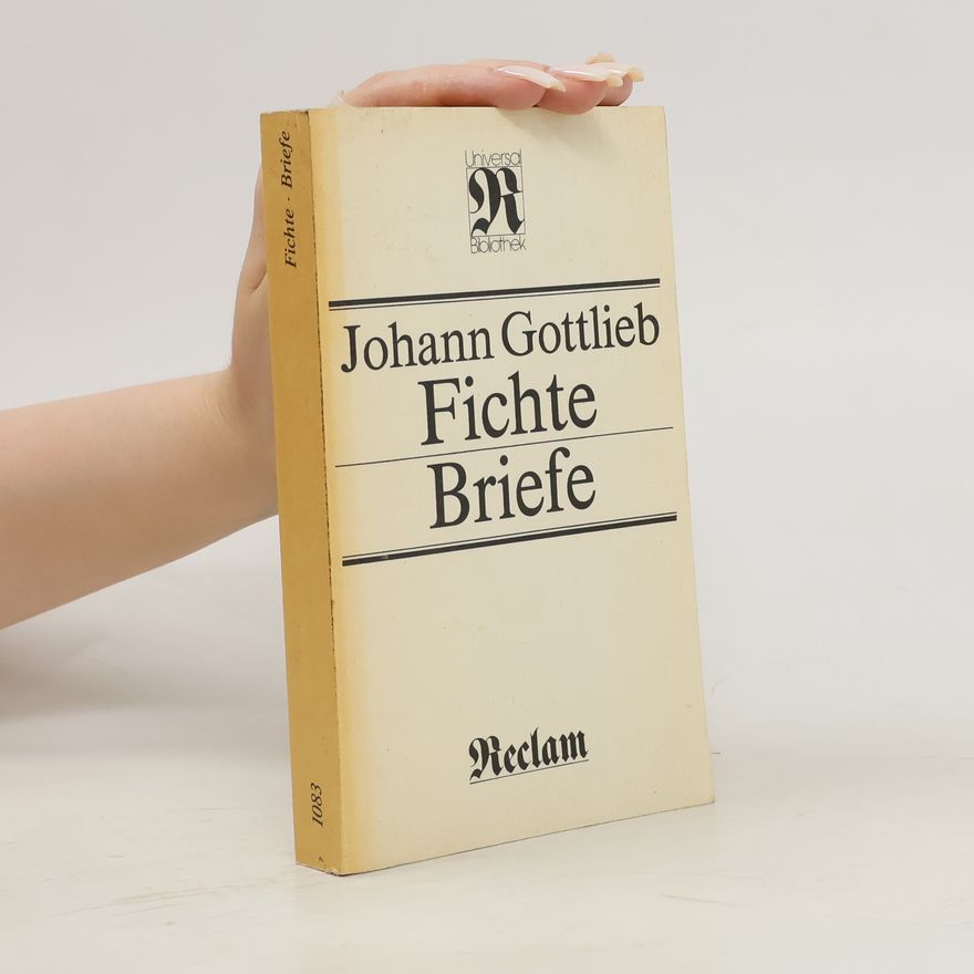 Johann Gottlieb Fichte Briefe