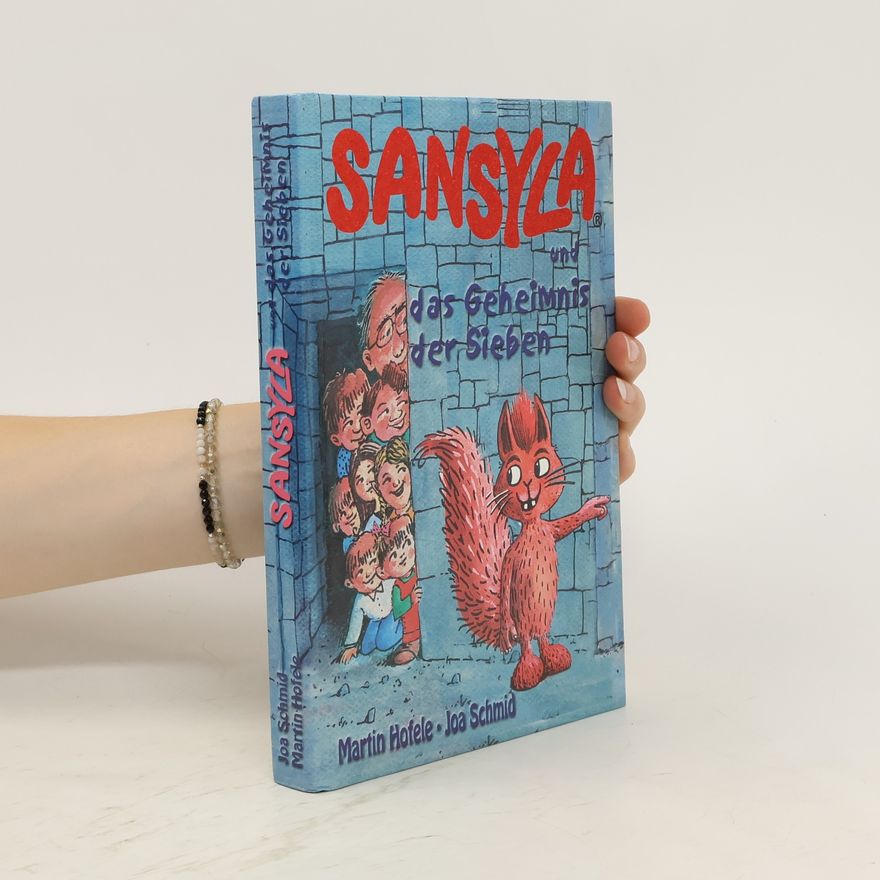Martin Hofele Sansyla und das Geheimnis der Sieben