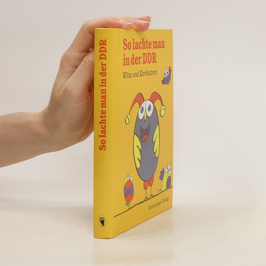 Autorenkollektiv So lachte man in der DDR