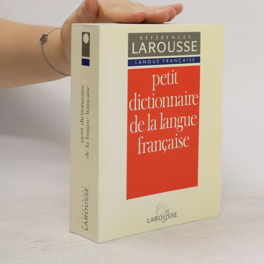 Collectif d'auteurs Petit dictionnaire de la langue française