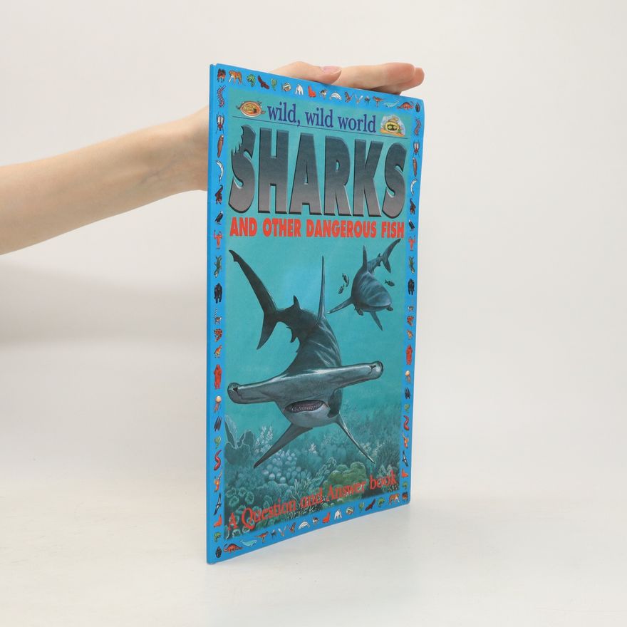 Autorenkollektiv Sharks And Other Dangerous Fish