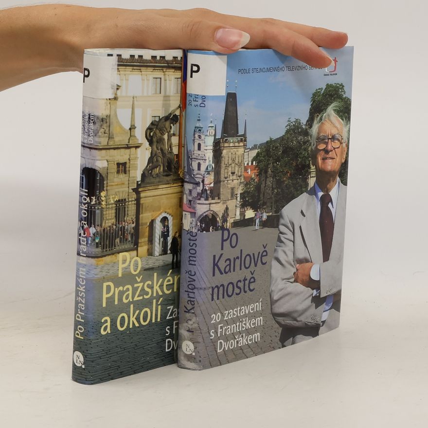 František Dvořák Po Pražském okolí. Po Karlově mostě.