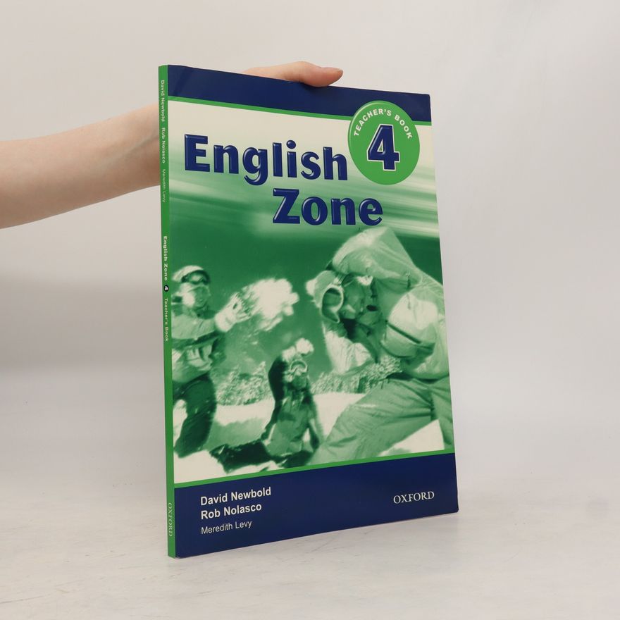 David Newbold English Zone. Teacher´s Book 4