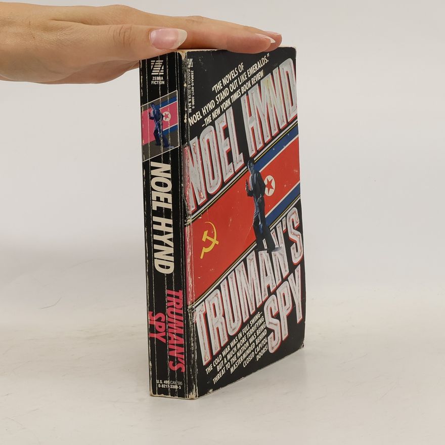 Noel Hynd Truman's Spy