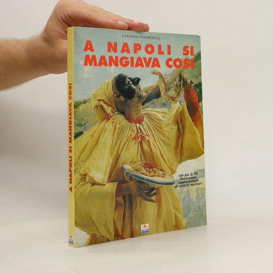 Lydia Gleijeses A Napoli si mangia così