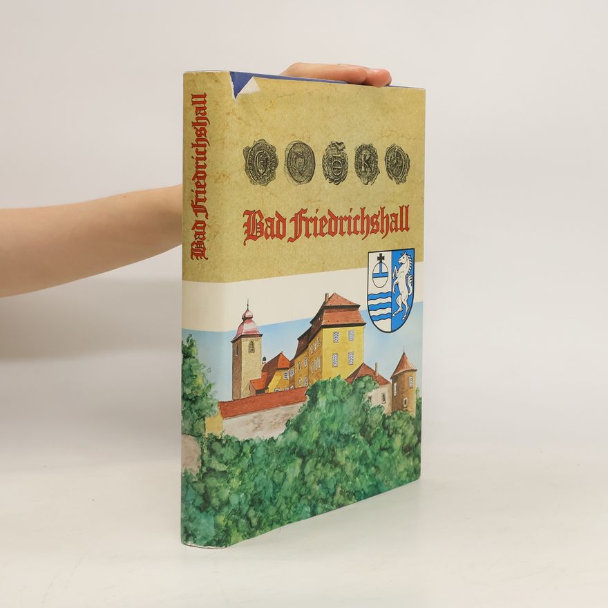 Kolektiv autorů Bad Friedrichshall