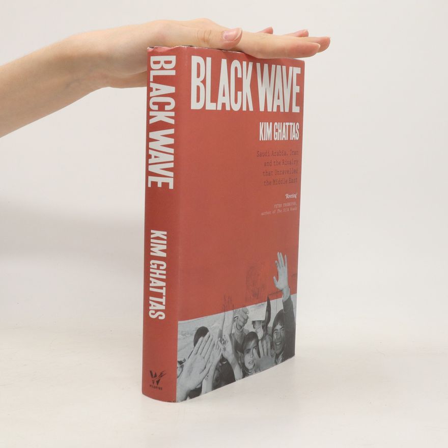 Kim Ghattas Black Wave