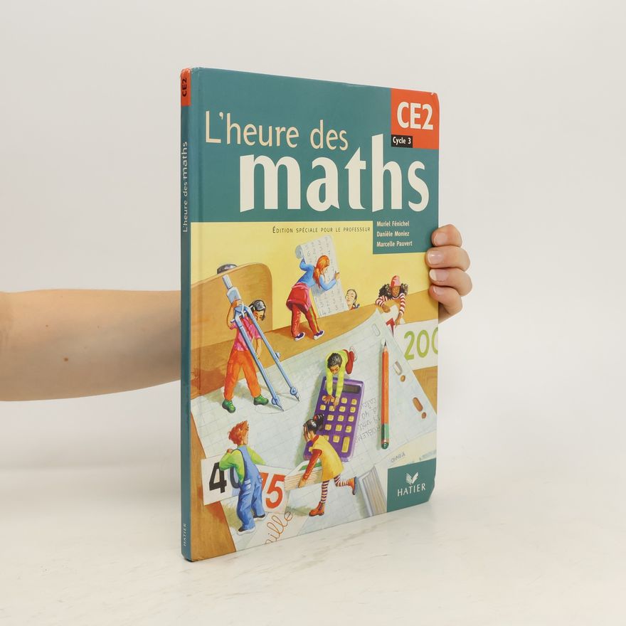 Marcelle Pauvert L'heure des maths CE2, Cycle 3