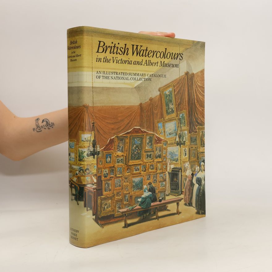 Autorenkollektiv British Watercolours in the Victoria and Albert Museum